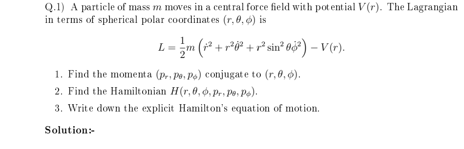 Answered Q 1 A Particle Of Mass M Moves In A Bartleby