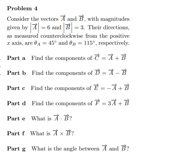 Answered Problem 4 Consider The Vectors A And B Bartleby