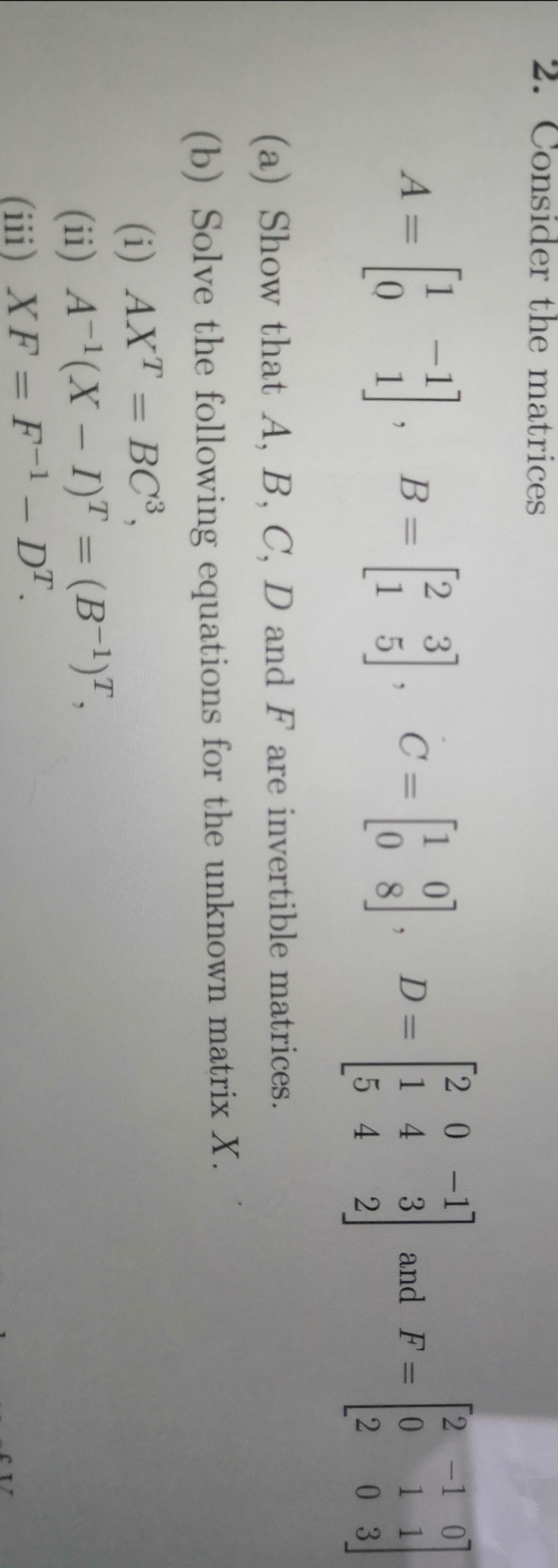 Answered 2 Consider The Matrices 1 3 And Bartleby