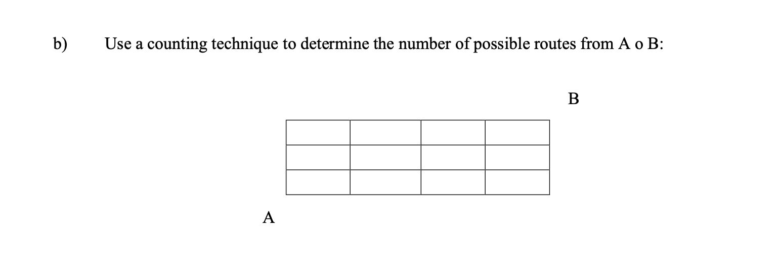 Answered: B) Use A Counting Technique To… | Bartleby