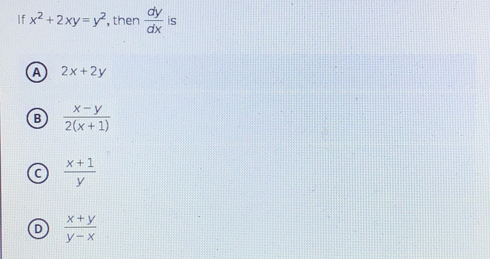 Answered Dy Is If X 2xy Y2 Then Dx A 2x 2y Bartleby