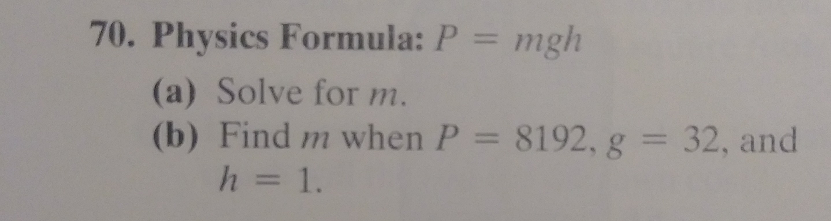 Answered 70 Physics Formula P Mgh 3d A Bartleby