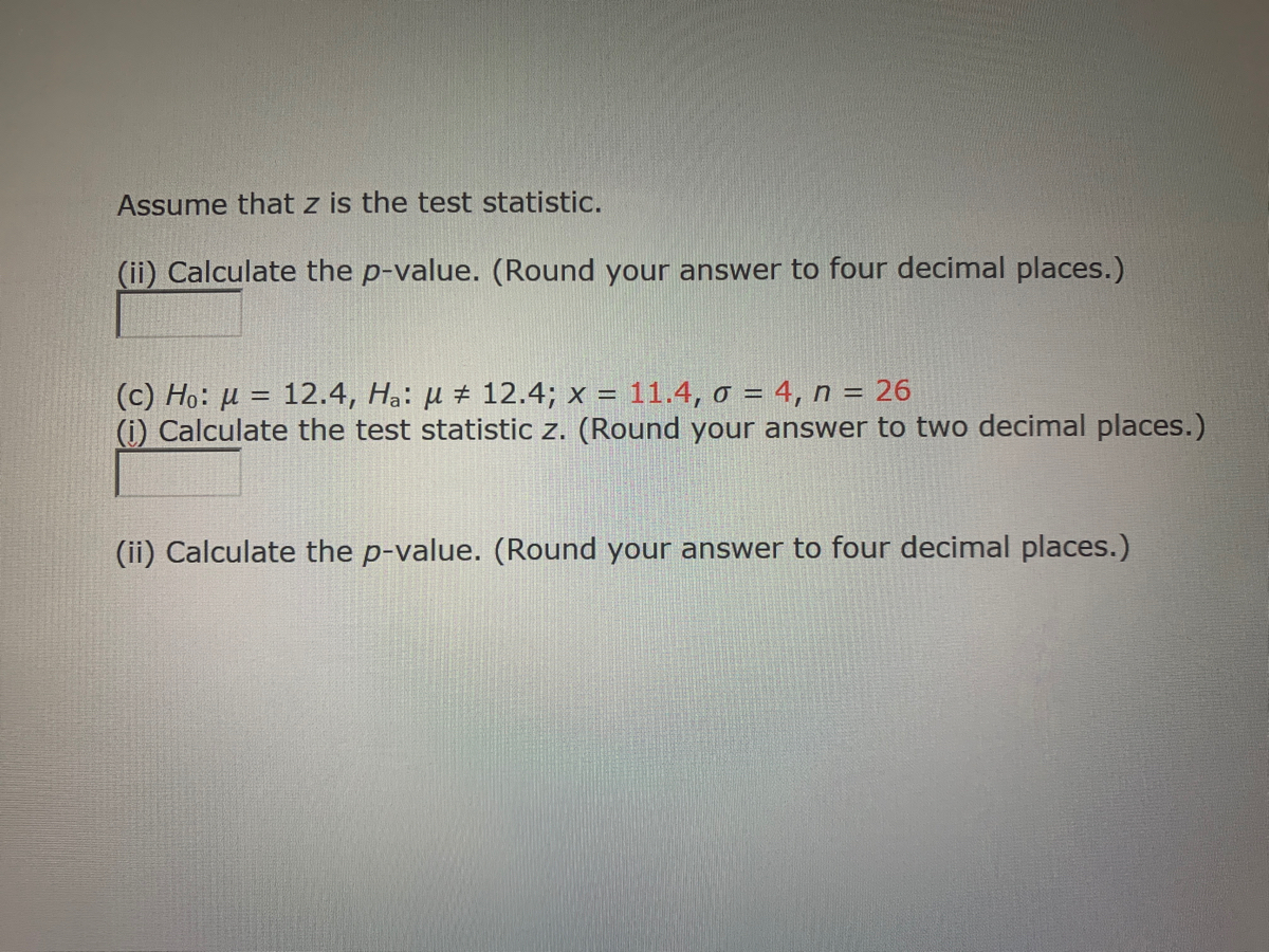 Answered Assume That Z Is The Test Statistic Bartleby