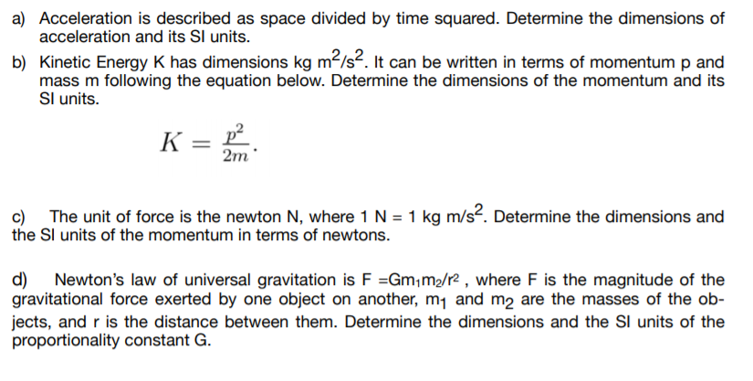 Answered A Acceleration Is Described As Space Bartleby