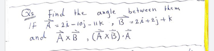 Answered Q Find The Angle If A 2i 10j Ik B Bartleby