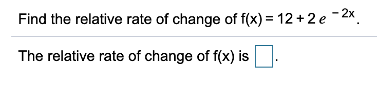 Find The Relative Rate Of Change Calculator