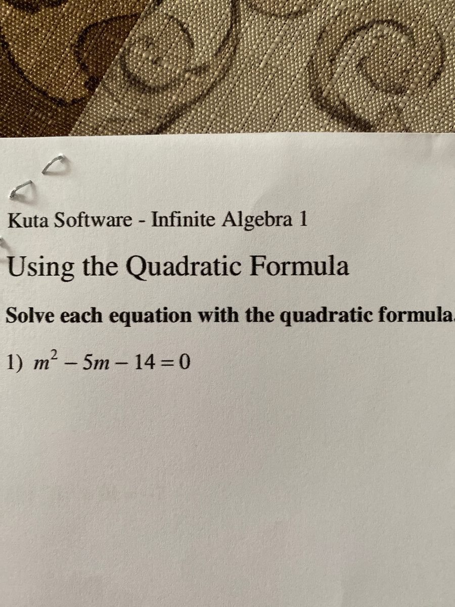 using the quadratic formula kuta software algebra 1 work