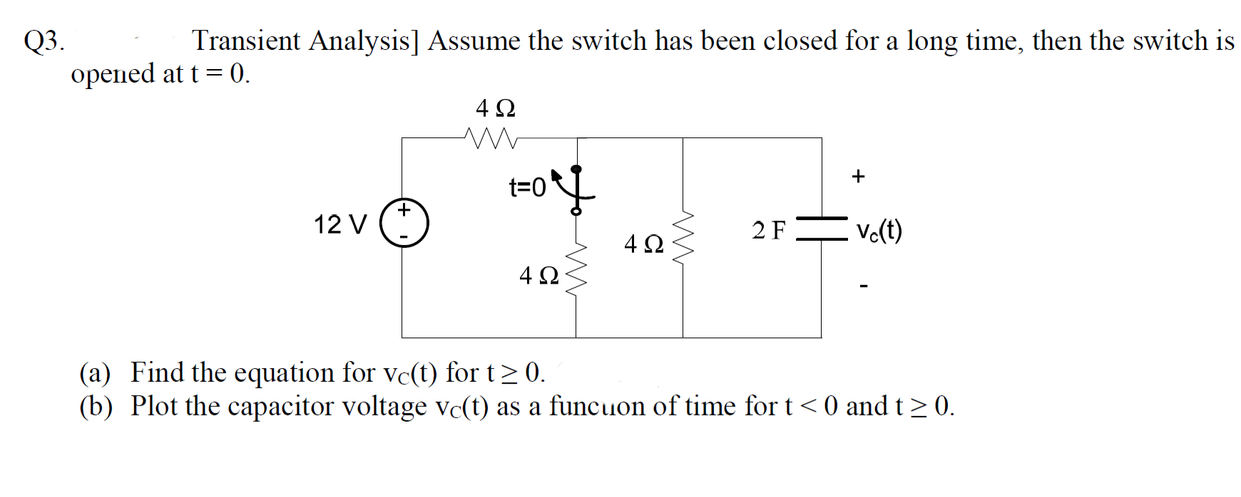 Answered Q3 Opened At T 0 Transient Bartleby