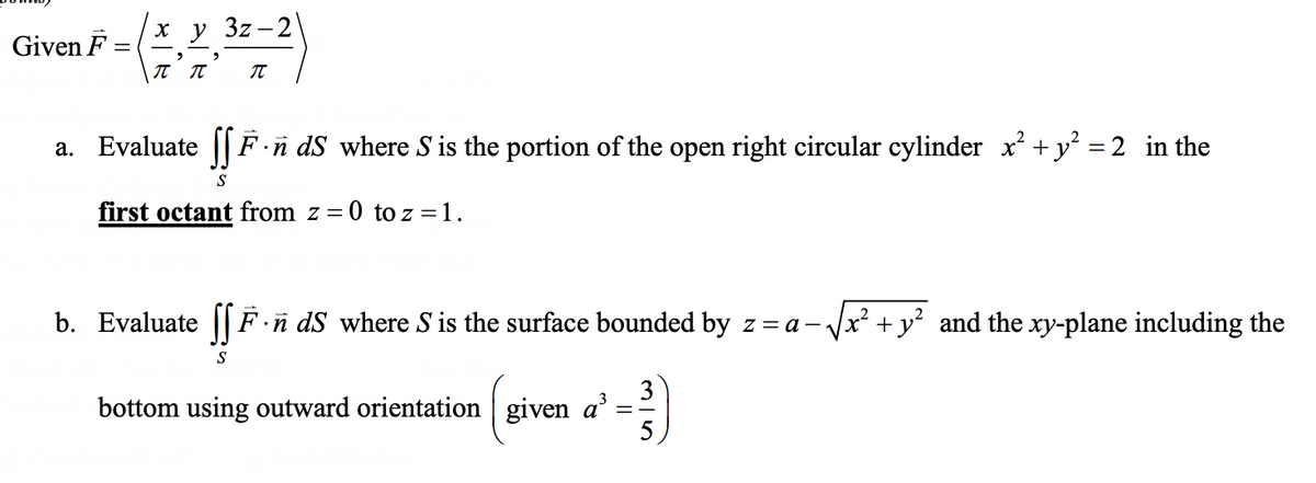 Answered Evaluate F N Ds Where S Is The Bartleby