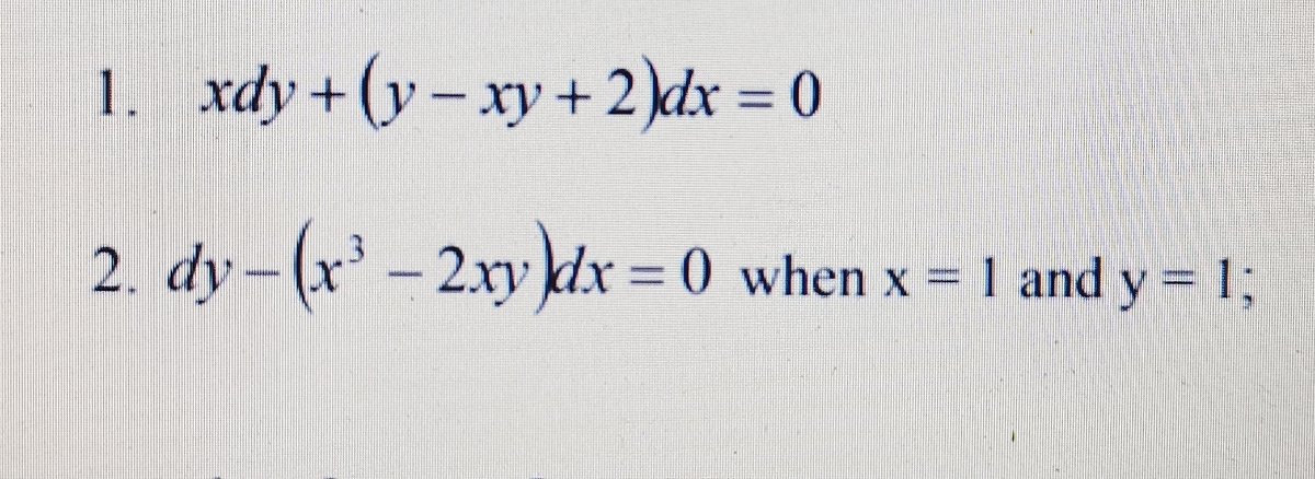 Answered 1 Xdy Y Xy 2 Dx 0 3d 2 Dy X Bartleby