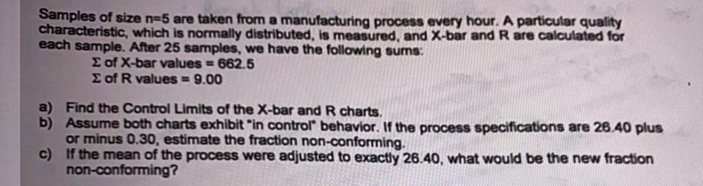 Answered Samples Of Size N 5 Are Taken From A Bartleby