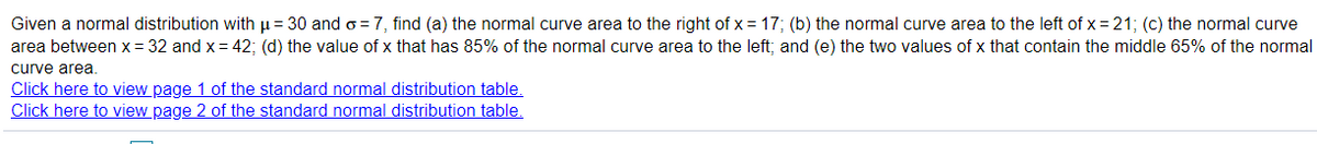 Answered Given A Normal Distribution With µ 30 Bartleby