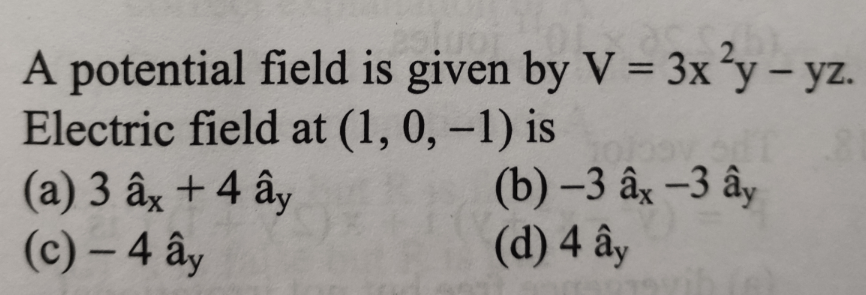 Answered A Potential Field Is Given By V 3x Y Bartleby