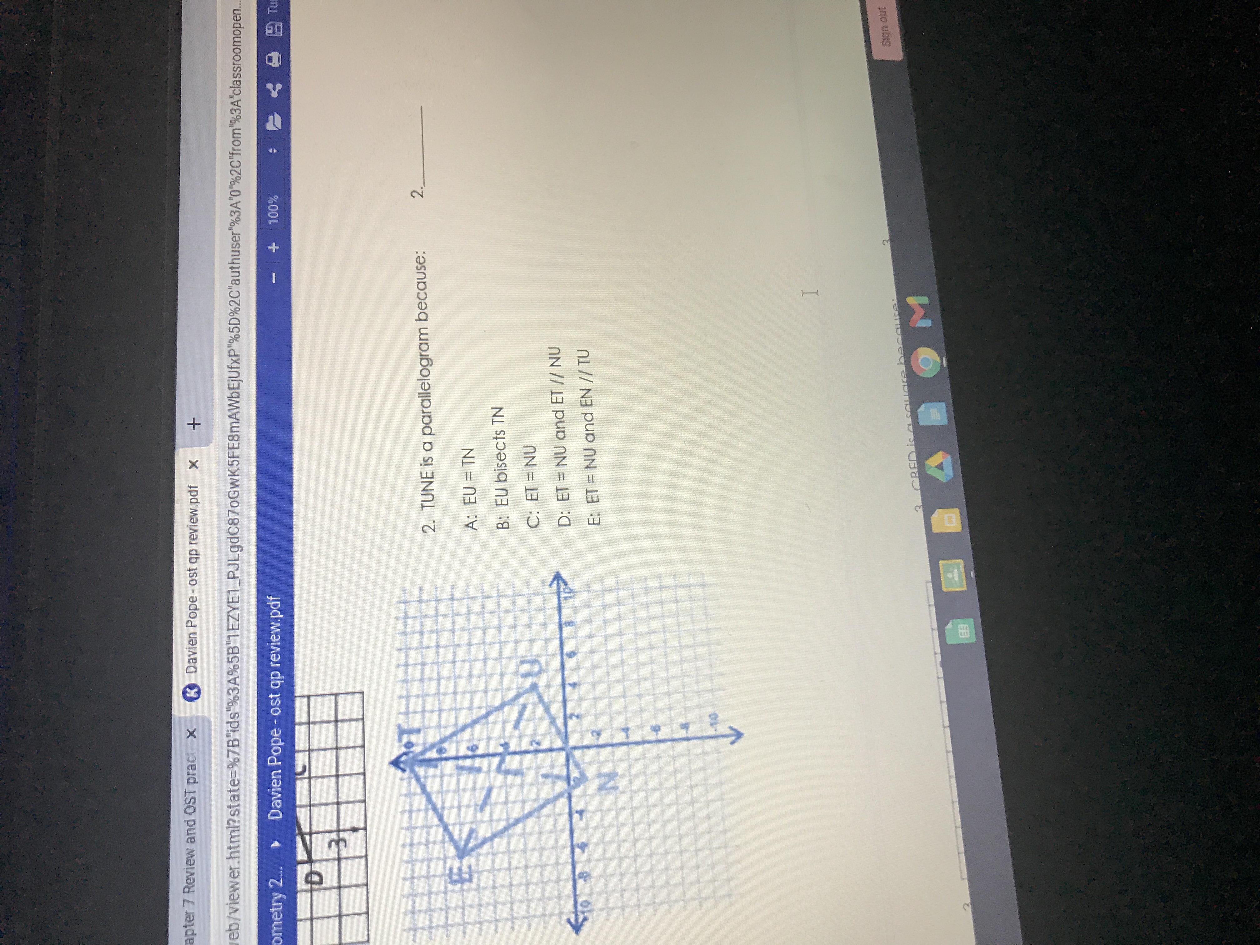 Answered 2 Tune Is A Parallelogram Because 2 Bartleby