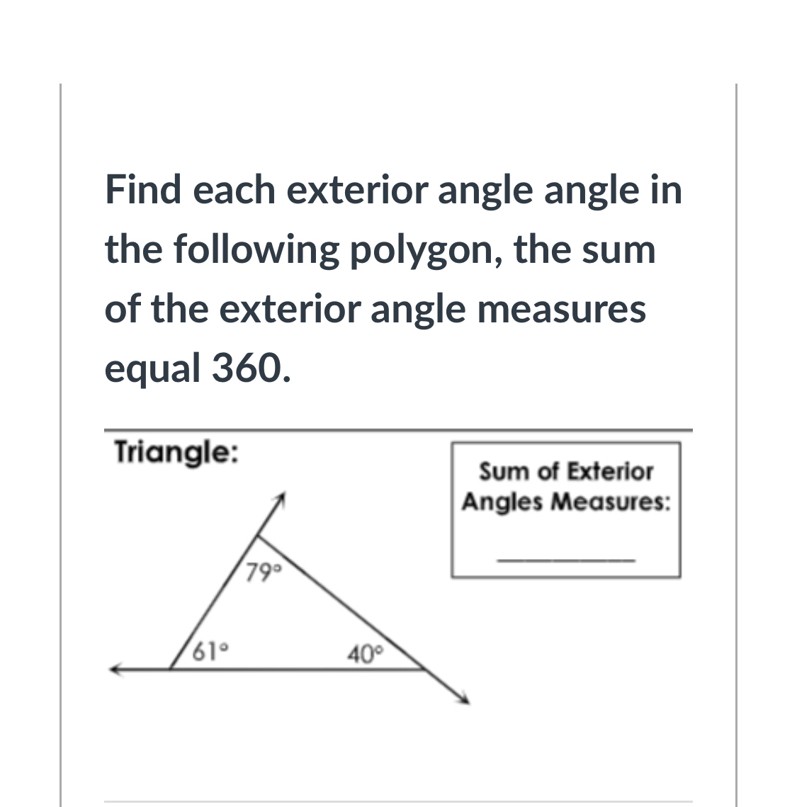 Answered: Find each exterior angle angle in the… | bartleby