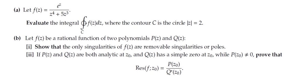 Answered A Let F Z 4 5z3 Evaluate The Bartleby