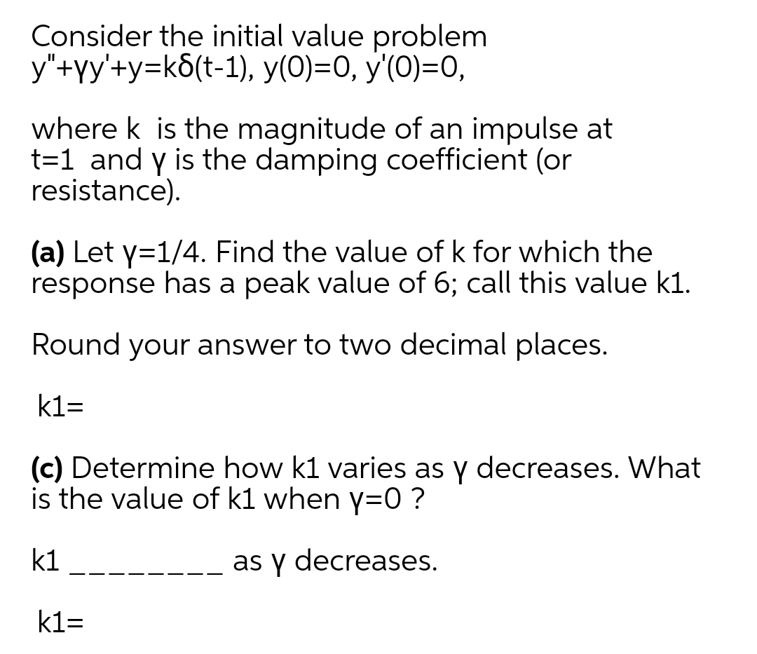 Answered Consider The Initial Value Problem Bartleby