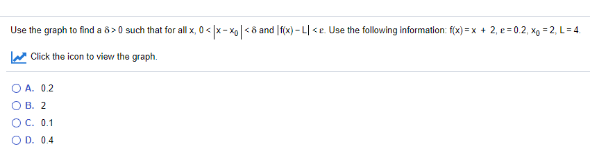 Answered Use The Graph To Find A 8 0 Such That Bartleby