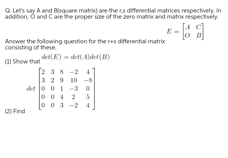 Answered Q Let S Say A And B Square Matrix Are Bartleby
