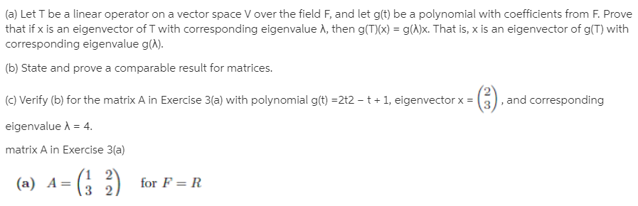 A Let T Be A Linear Operator On A Vector Space Bartleby