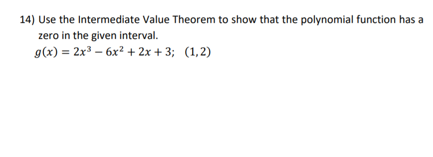 Answered 14 Use The Intermediate Value Theorem Bartleby 5985