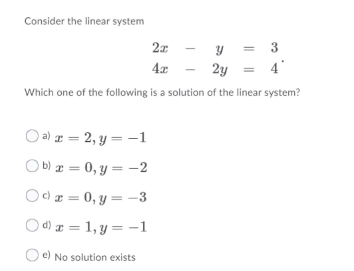 Answered Consider The Linear System 2x 3 4x 2y Bartleby