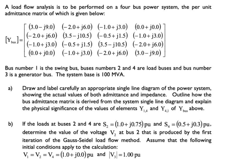 Answered A Load Flow Analysis Is To Be Performed Bartleby