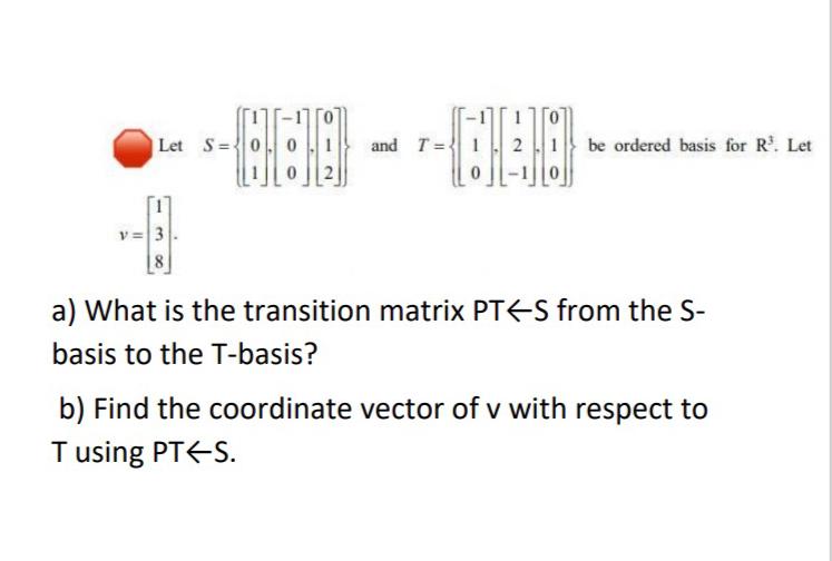 Answered: a) What is the transition matrix PT | bartleby