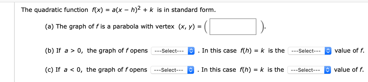 Answered The Quadratic Function F X A X H Bartleby