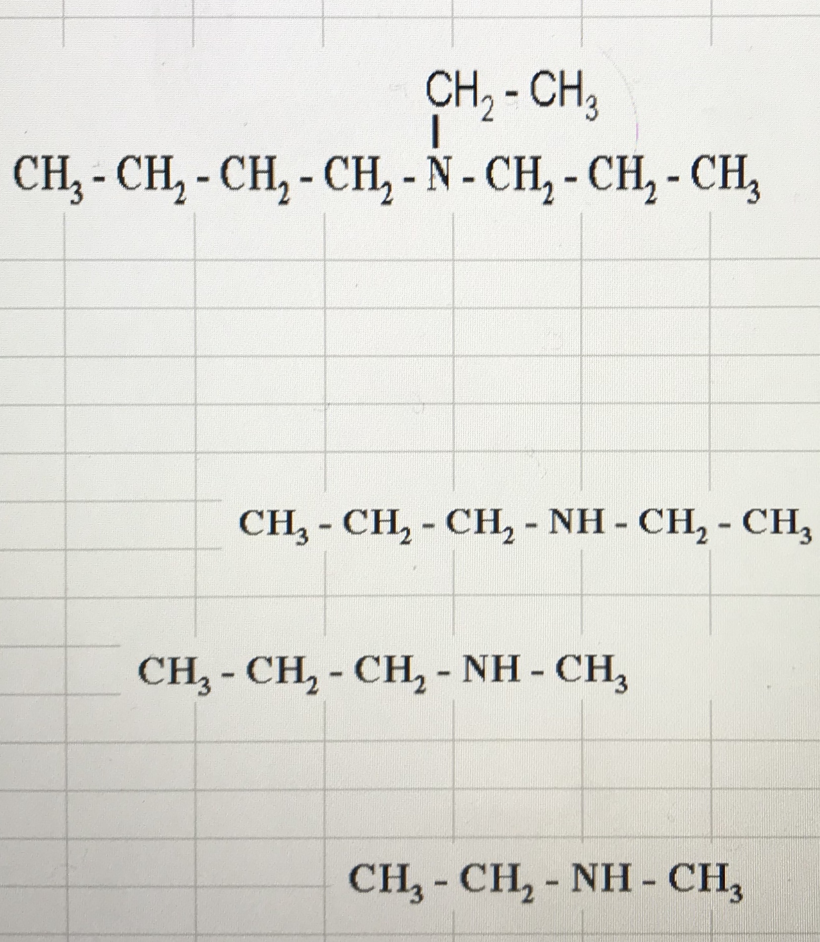 Answered: CH, - CH, CH3 - CH, - CH, - CH, - N -… | Bartleby