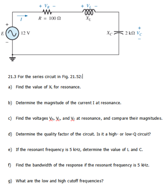 Answered Vr R 100 N X 12 V Xc 2 Kn Vc 21 3 Bartleby