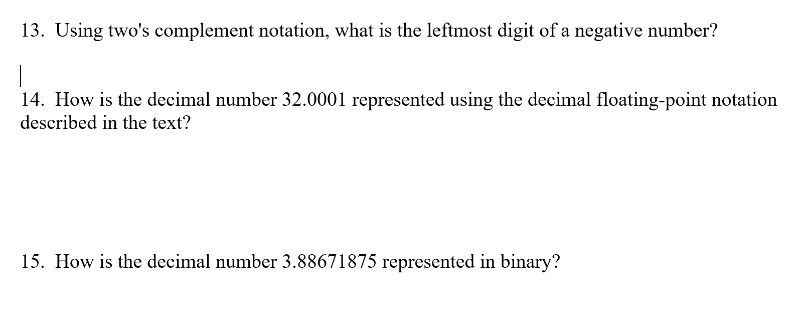 Answered: 13. Using two's complement notation,… | bartleby