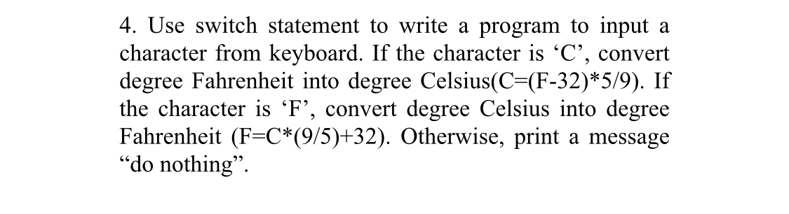 Answered 4 Use Switch Statement To Write A Bartleby