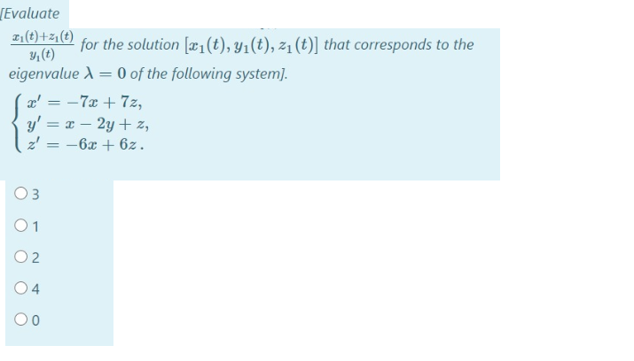 Answered Evaluate Z1 T Z T For The Solution Bartleby