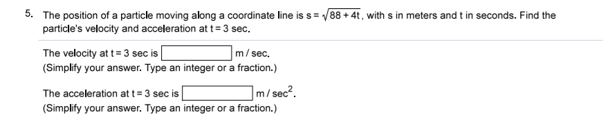 Answered 5 The Position Of A Particle Moving Bartleby