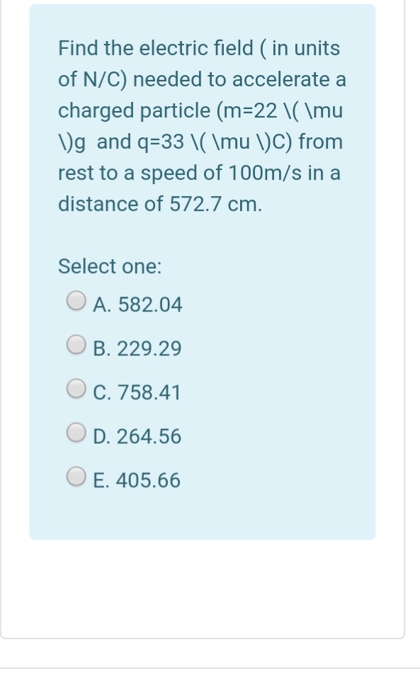 Answered Find The Electric Field In Units Of Bartleby