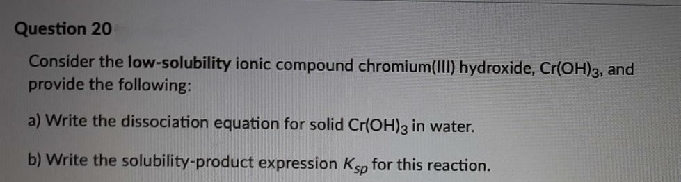 Answered: Consider the low-solubility ionic… | bartleby