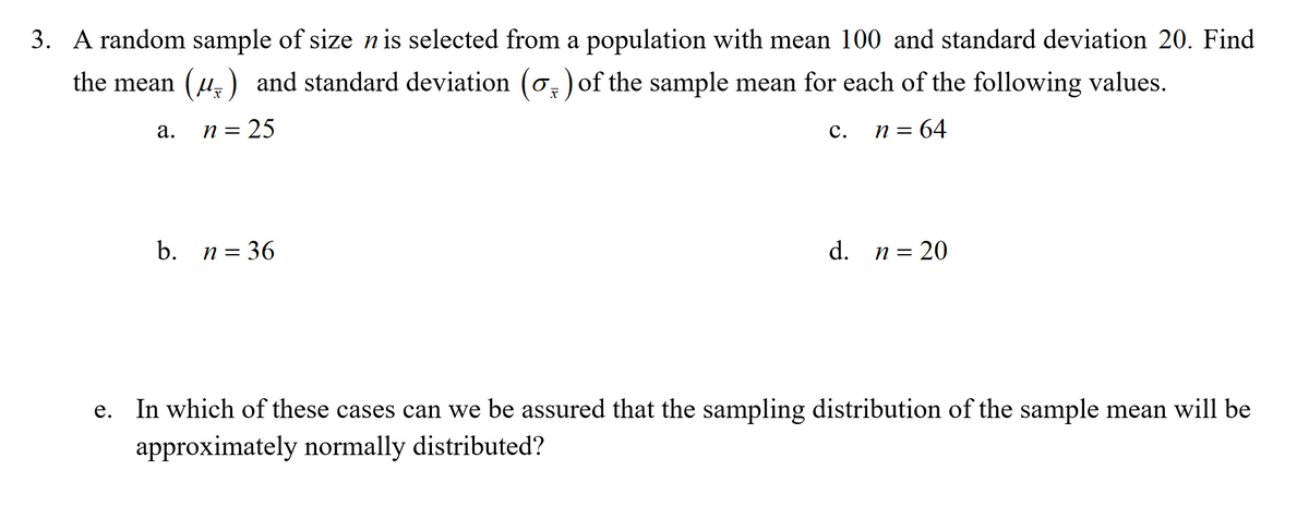 Answered 3 A Random Sample Of Size Nis Selected Bartleby