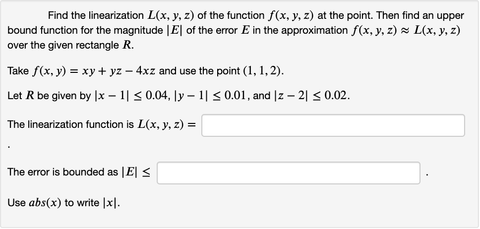 Answered Find The Linearization L X Y Z Of Bartleby