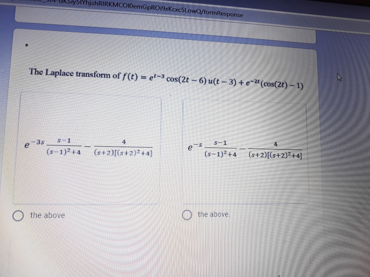 Answered Ponse The Laplace Transform Of F T Bartleby