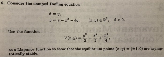 Answered Consider The Damped Duffing Equation I Bartleby