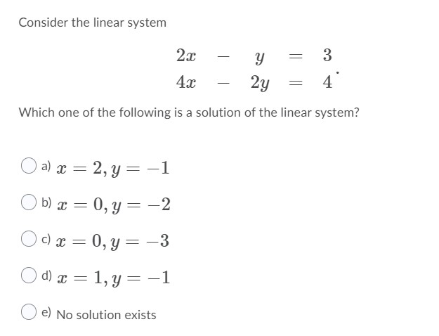 Answered Consider The Linear System 2x 3 4x 2y Bartleby