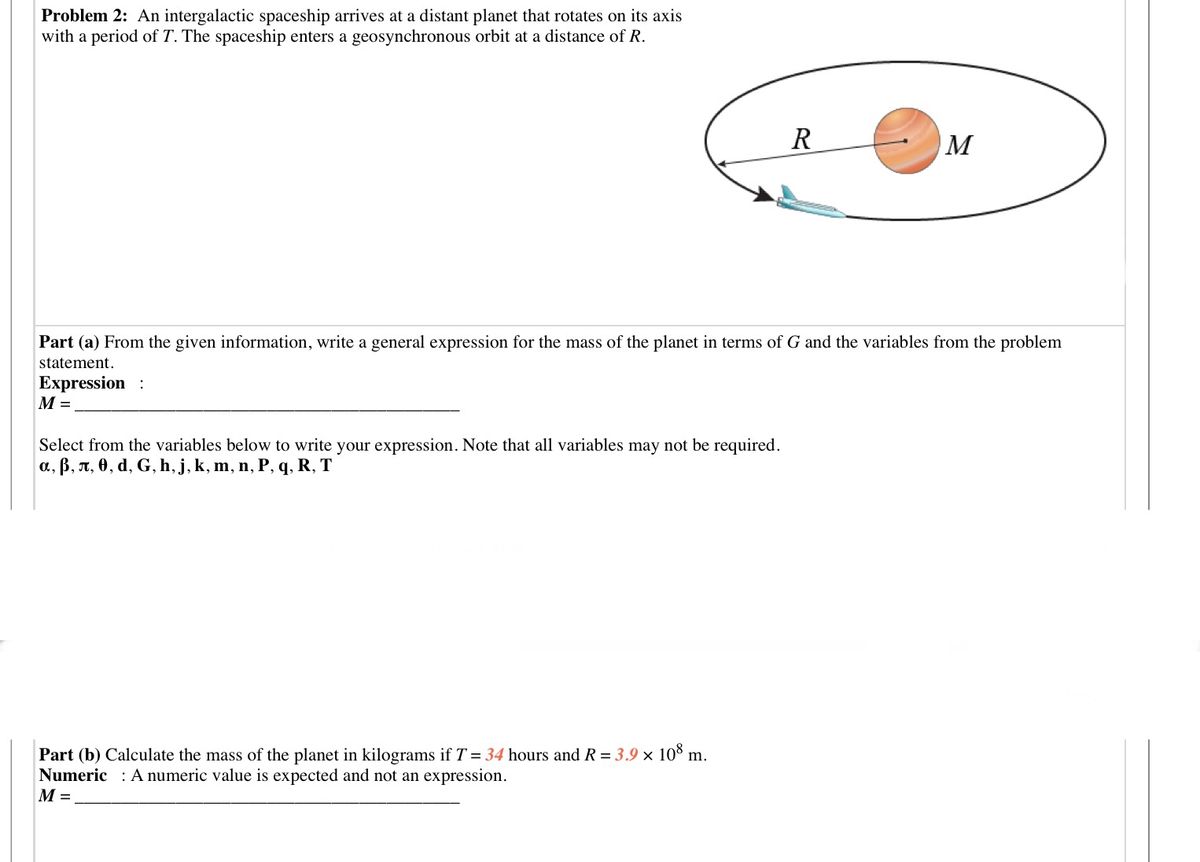 Answered Planet With A Period Of T The Bartleby