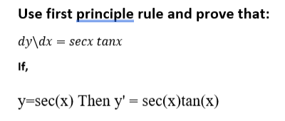 Answered Dy Dx Secx Tanx If Y Sec X Then Y Bartleby