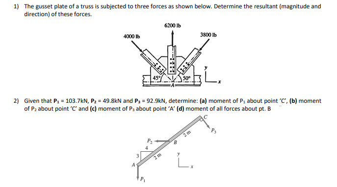 Answered 1 The Gusset Plate Of A Truss Is Bartleby