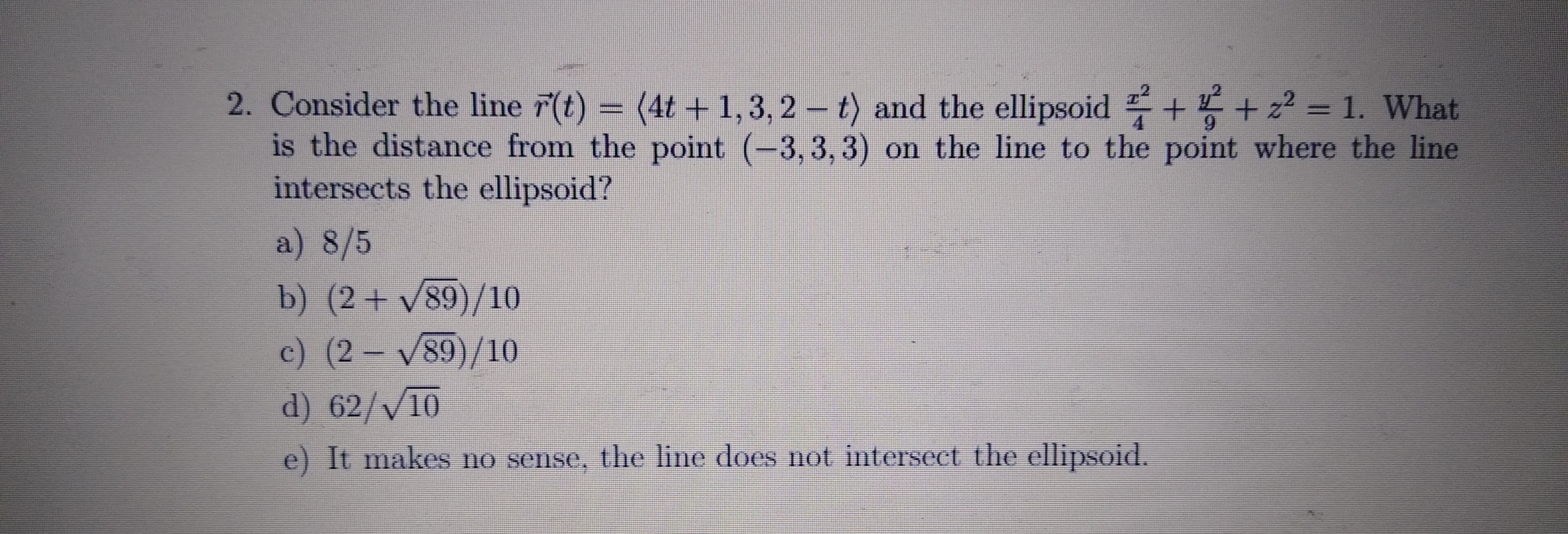 Answered 2 Consider The Line R T 4t 1 3 2 Bartleby