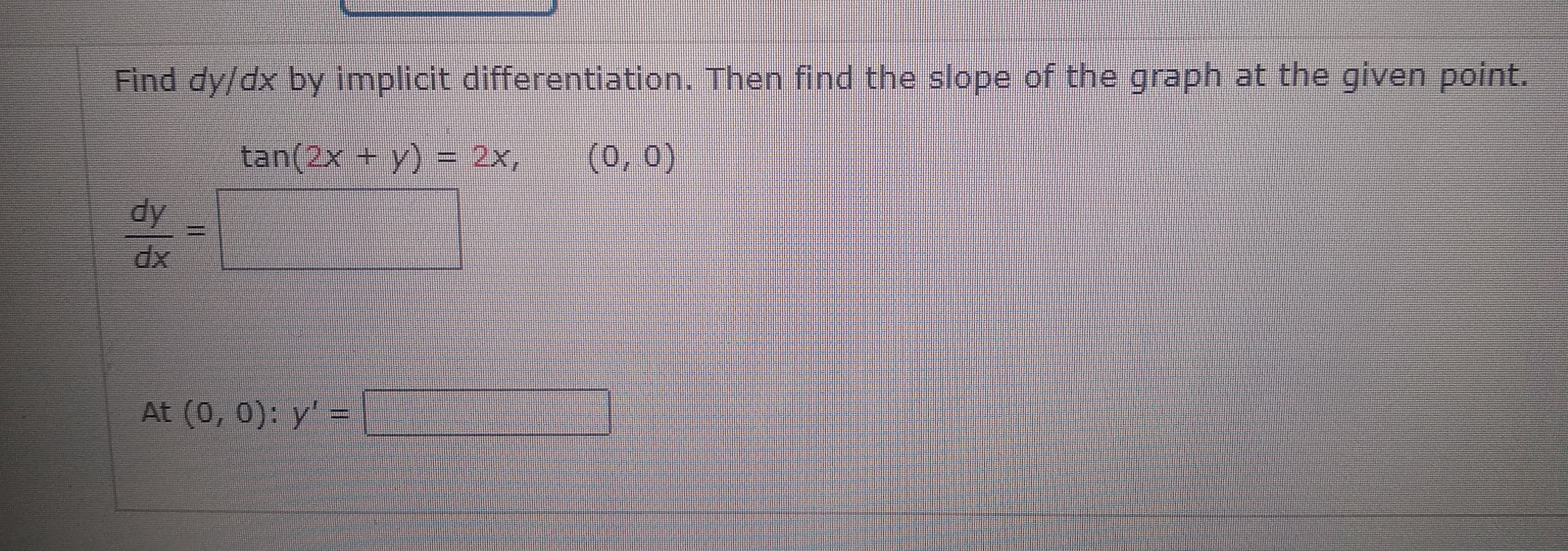 Answered Find Dy Dx By Implicit Differentiation Bartleby