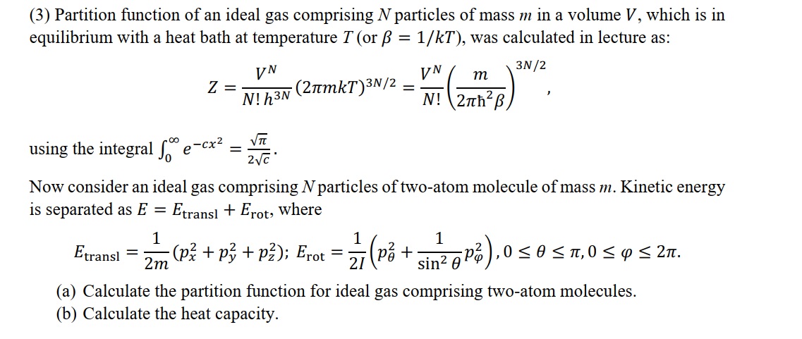 Answered 3 Partition Function Of An Ideal Gas Bartleby