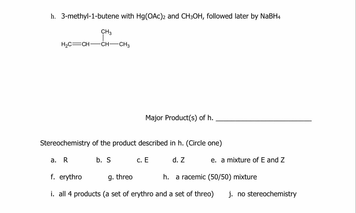 Answered H 3 Methyl 1 Butene With Hg Oac 2 And Bartleby