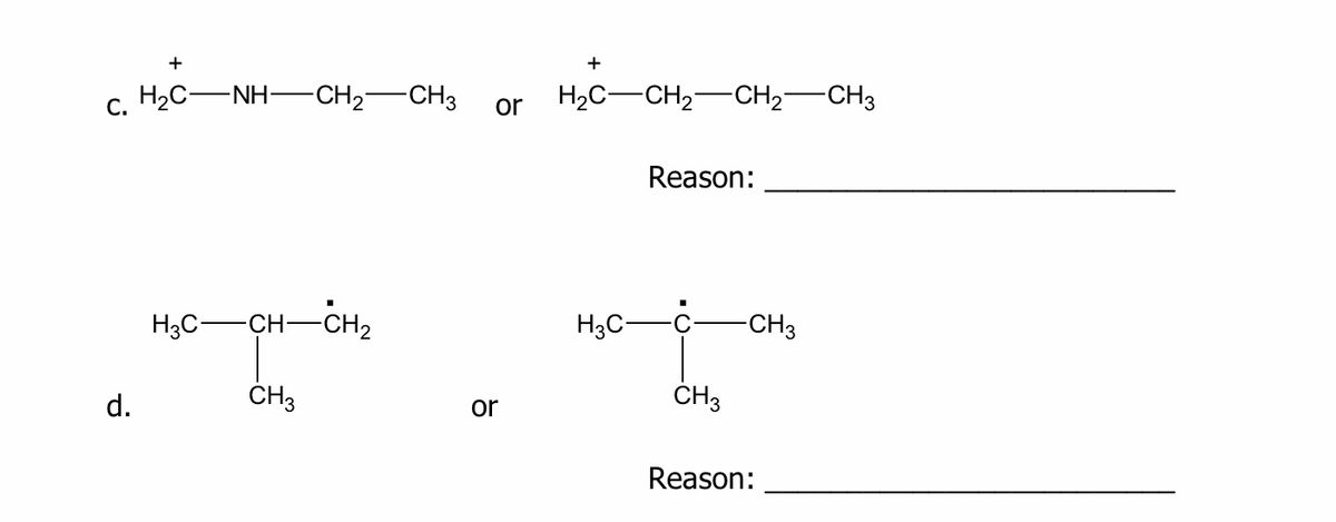 Answered: + c. H2C-NH-CH2-CH3 H2C-CH2-CH2- -CH3… | bartleby